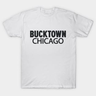 Bucktown Chicago Minimal Logo Design - Chicago Neighborhood Series T-Shirt